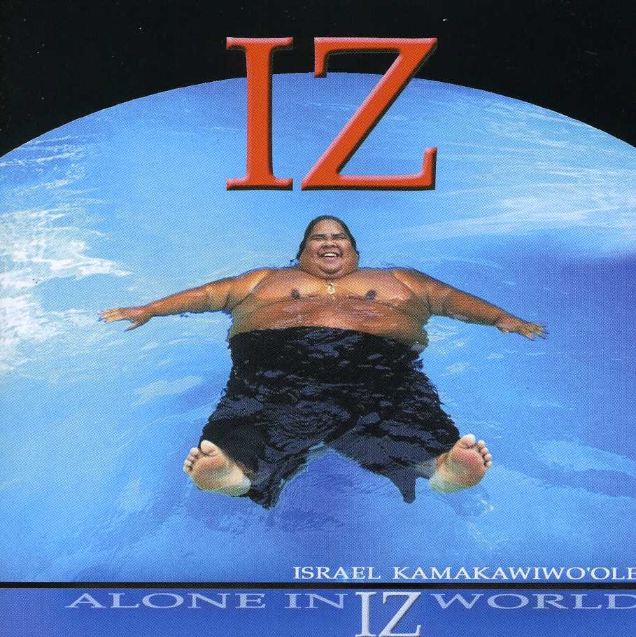 Israel Kamakawiwo'ole ALONE IN IZ WORLD CD