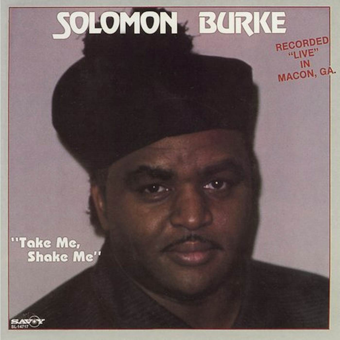 Solomon Burke TAKE ME SHAKE ME CD