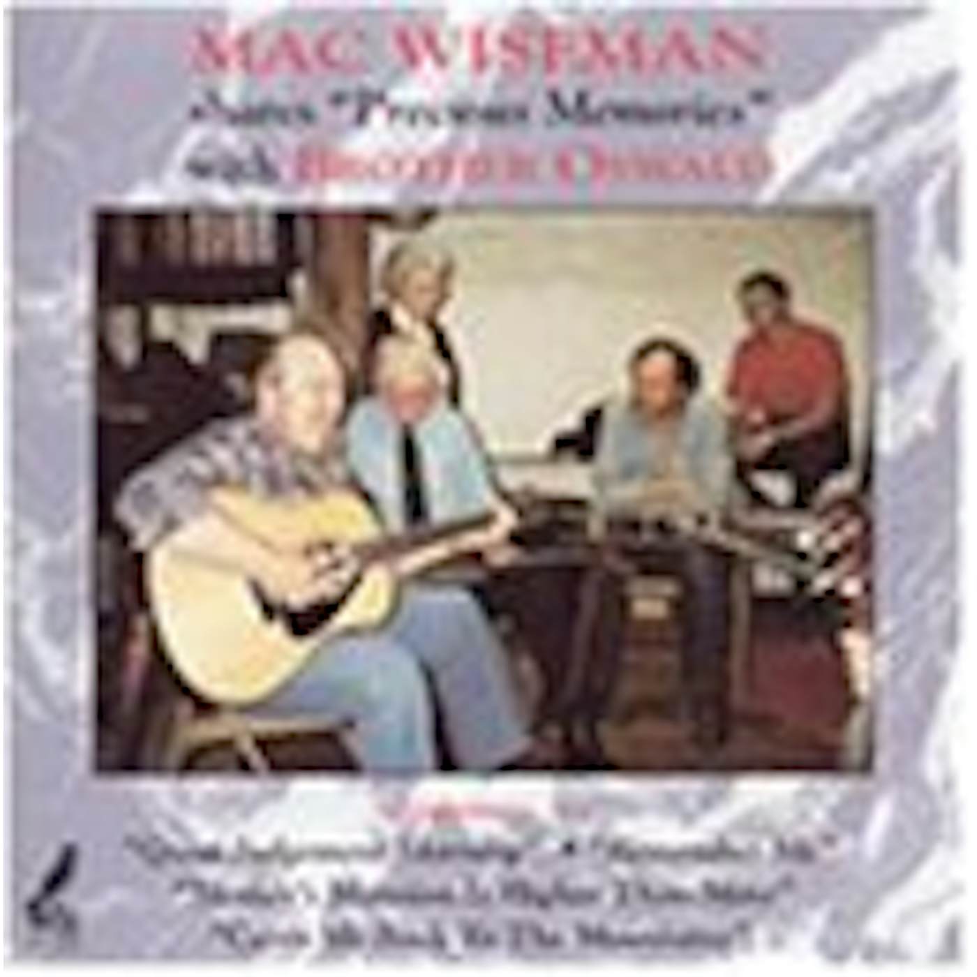 Mac Wiseman PRECIOUS MEMORIES CD