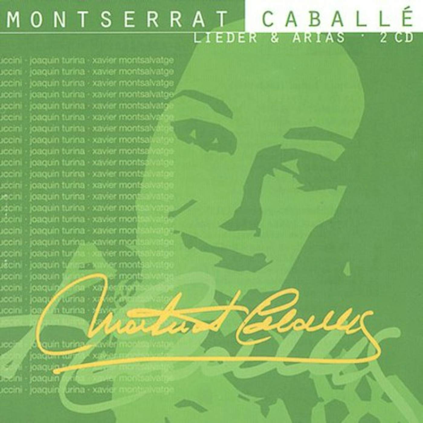 Montserrat Caballé LIEDER & ARIAS CD