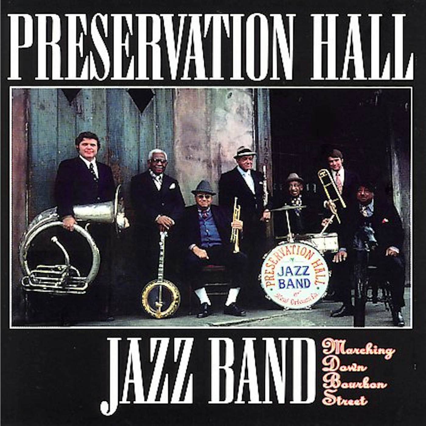 Preservation Hall Jazz Band MARCHING DOWN BOURBON STREET CD