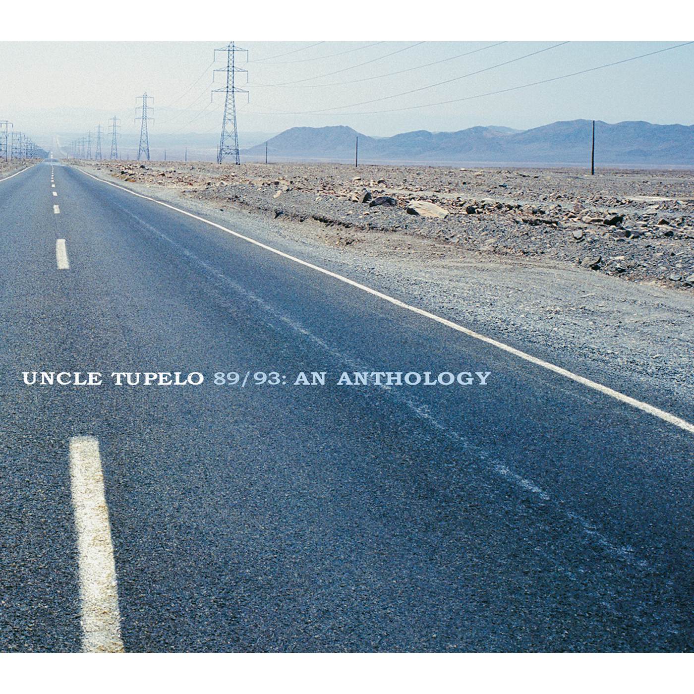 Uncle Tupelo 83/93: AN ANTHOLOGY CD