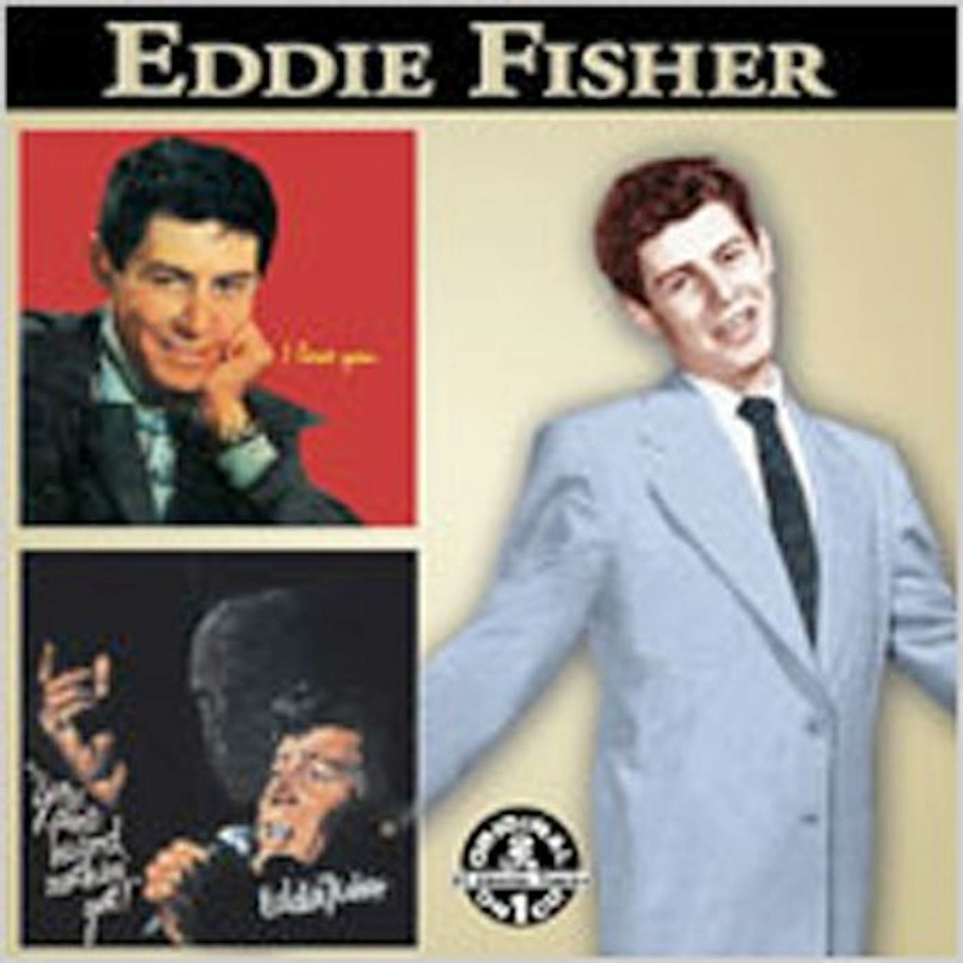 Eddie Fisher YOU AIN'T HEARD NOTHING YET / I LOVE YOU (+BONUS) CD