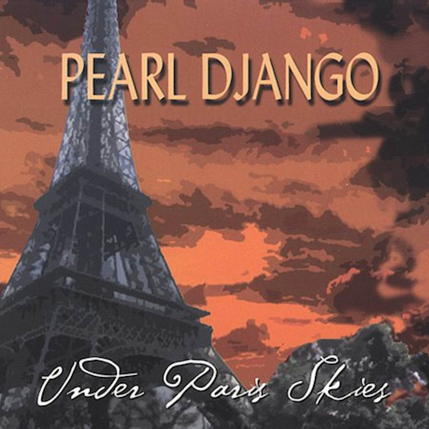 Pearl Django UNDER PARIS SKIES CD