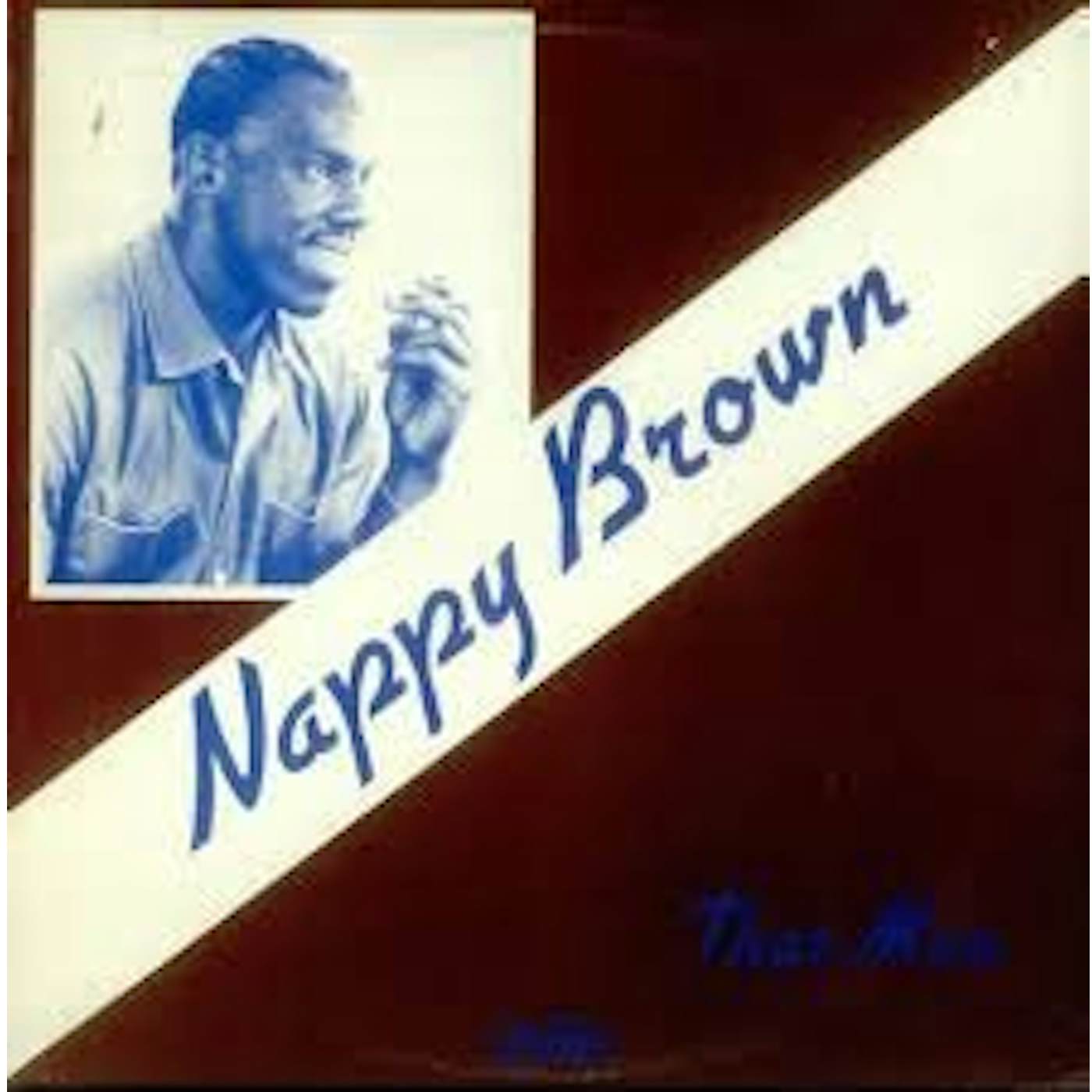 Nappy Brown That Man Vinyl Record