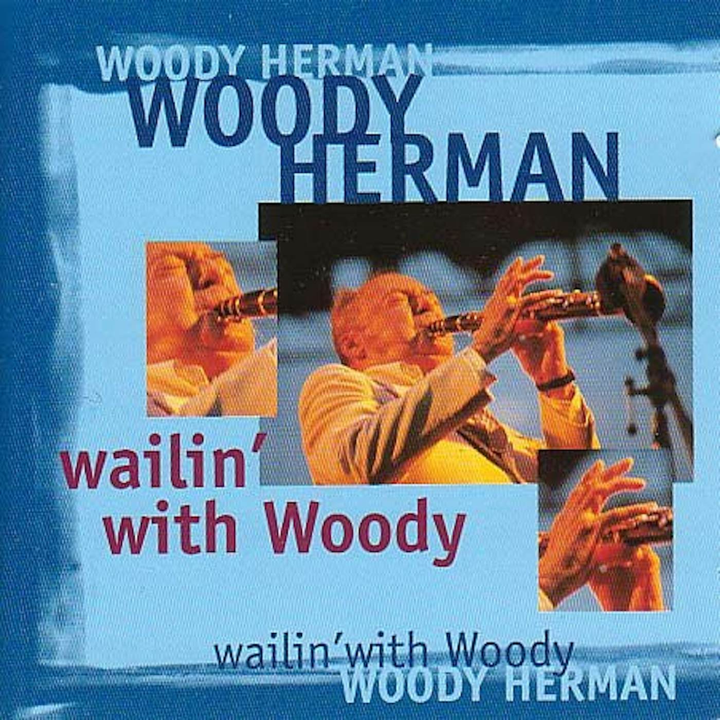 Woody Herman WAILIN WITH WOODY CD