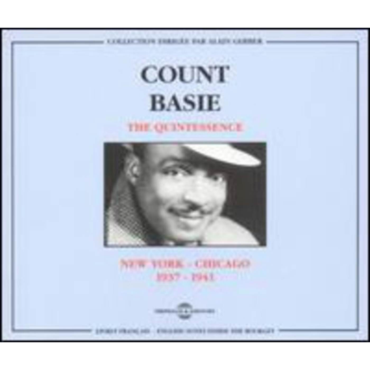 Count Basie NEW YORK TO CHICAGO 1937-1941 CD