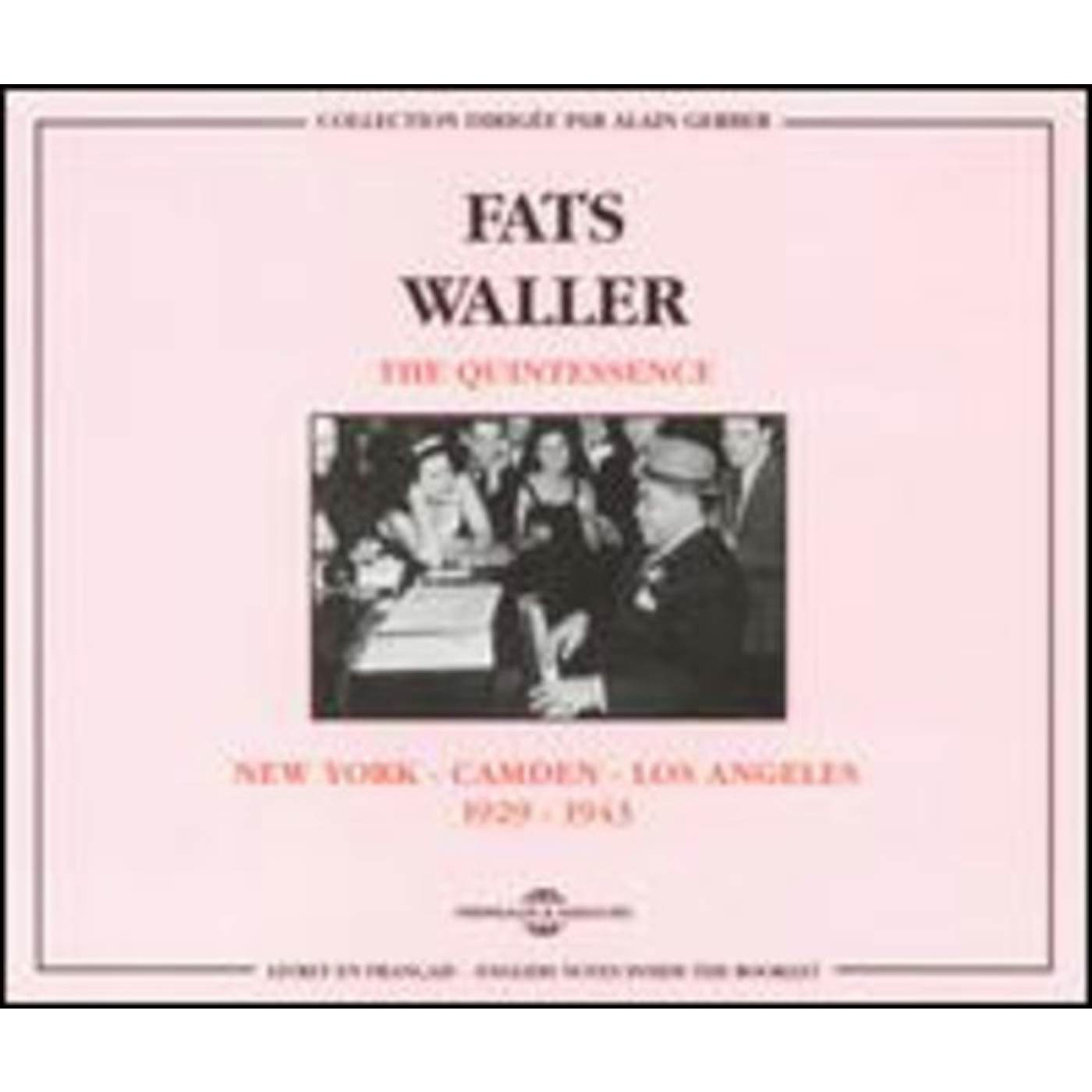 Fats Waller NEW YORK TO CAMDEN TO LOS ANGELES 1929-1943 CD