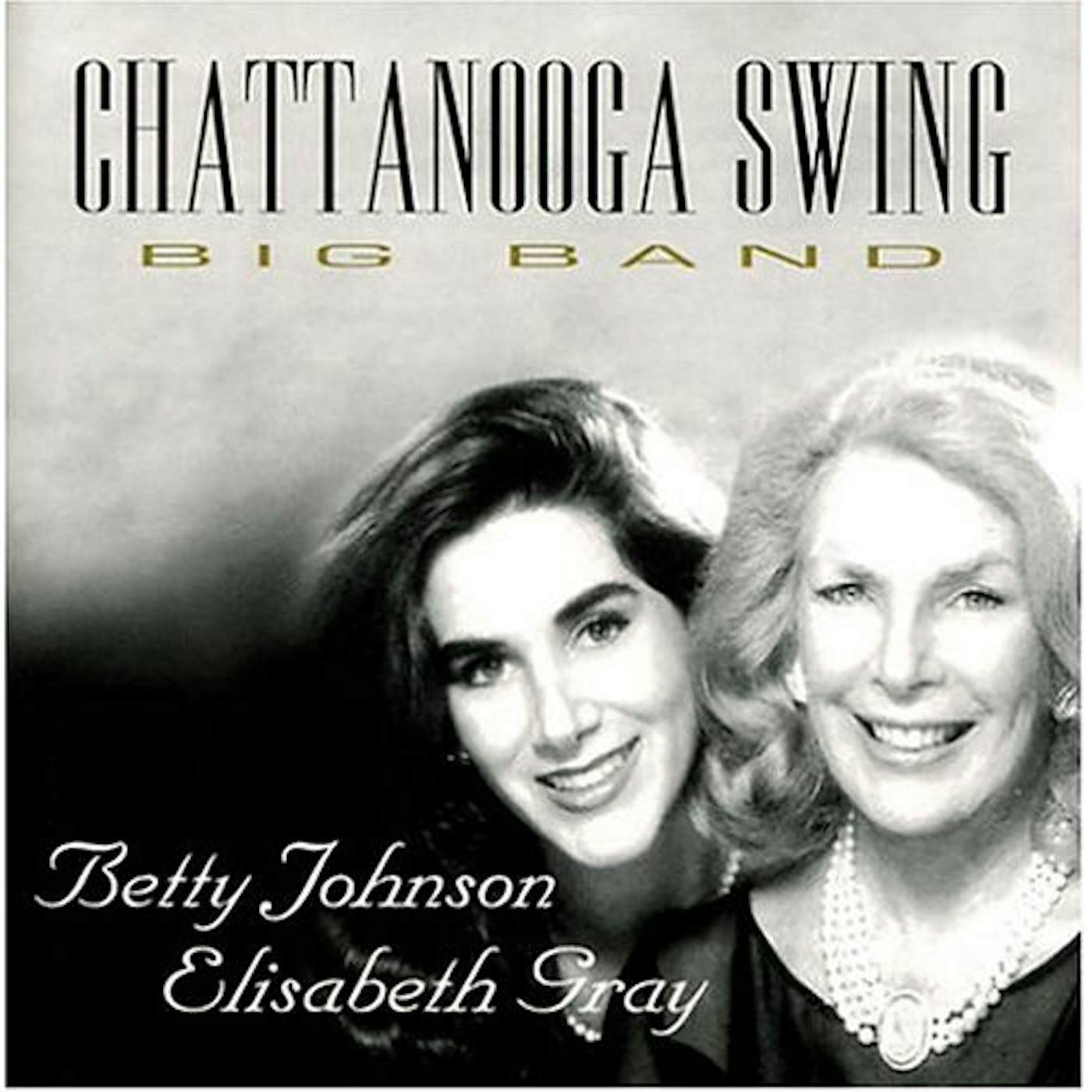 Betty Johnson CHATTANOOGA SWING CD