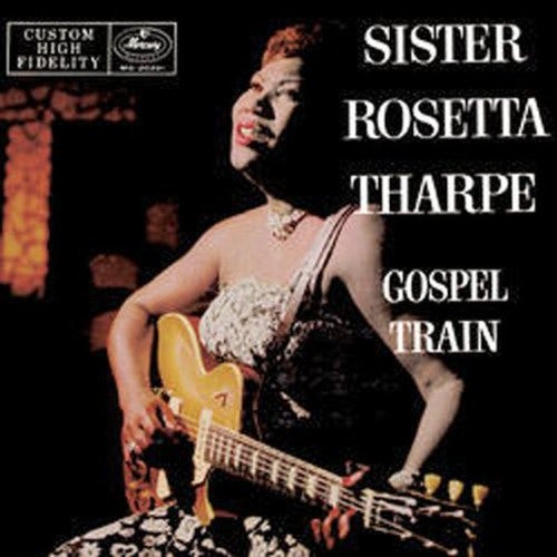 Sister Rosetta Tharpe GOSPEL TRAIN (SPECIAL PACKAGING) CD