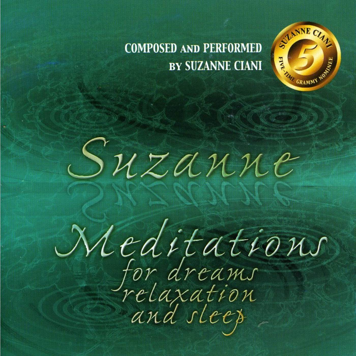 Suzanne Ciani MEDITATIONS FOR DREAMS RELAXATION & SLEEP CD