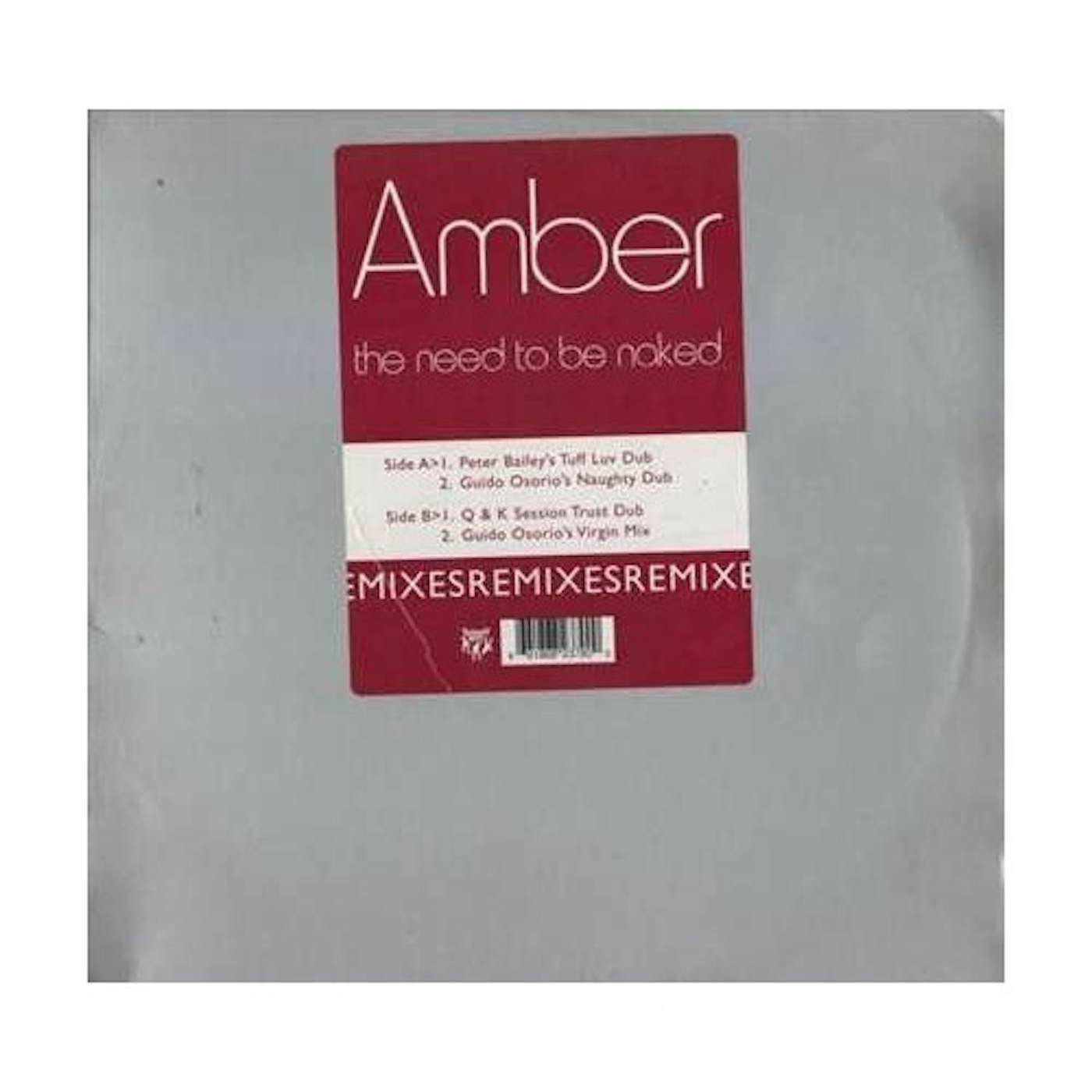 Amber NEED TO BE NAKED: REMIXES Vinyl Record