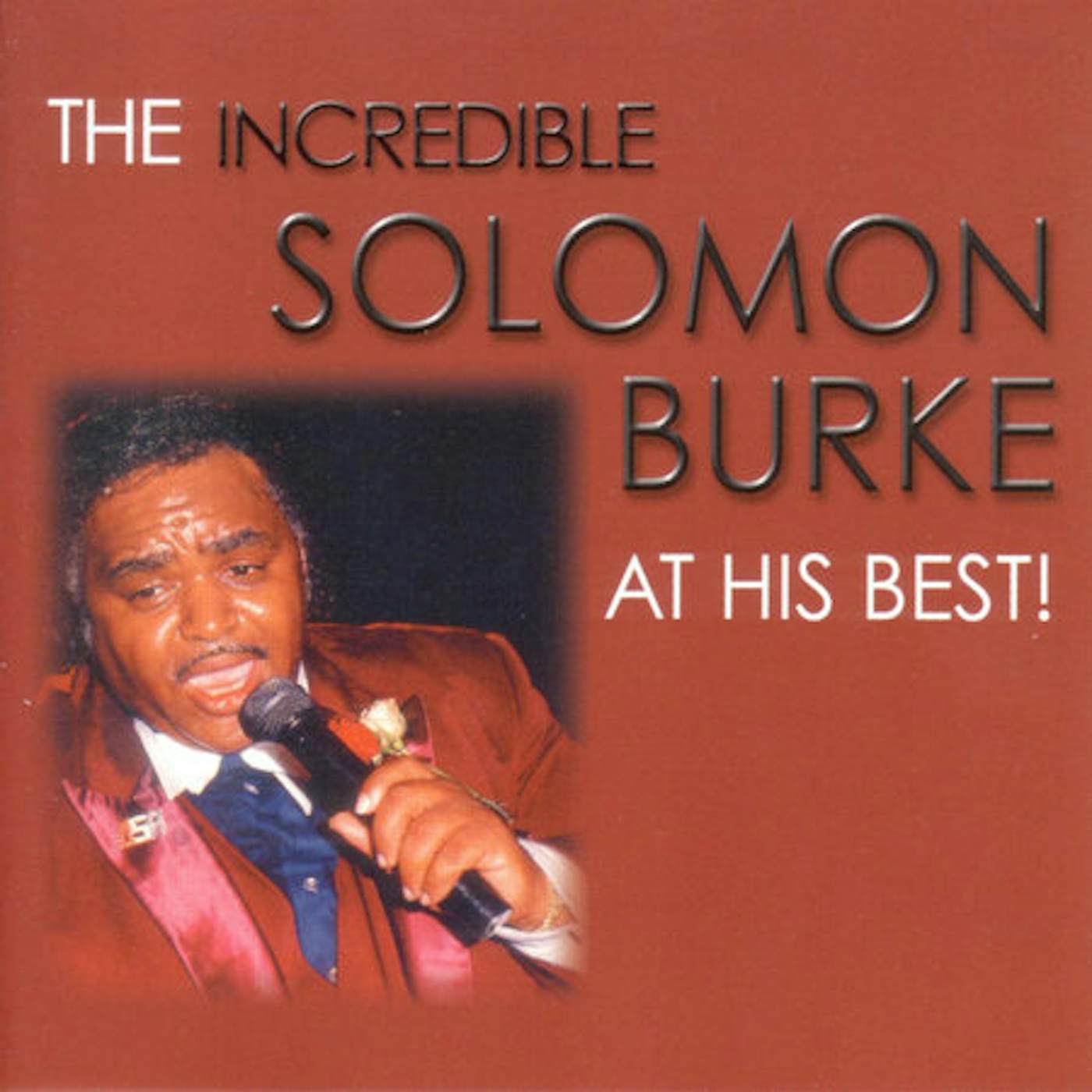 SOLOMON BURKE AT HIS BEST CD