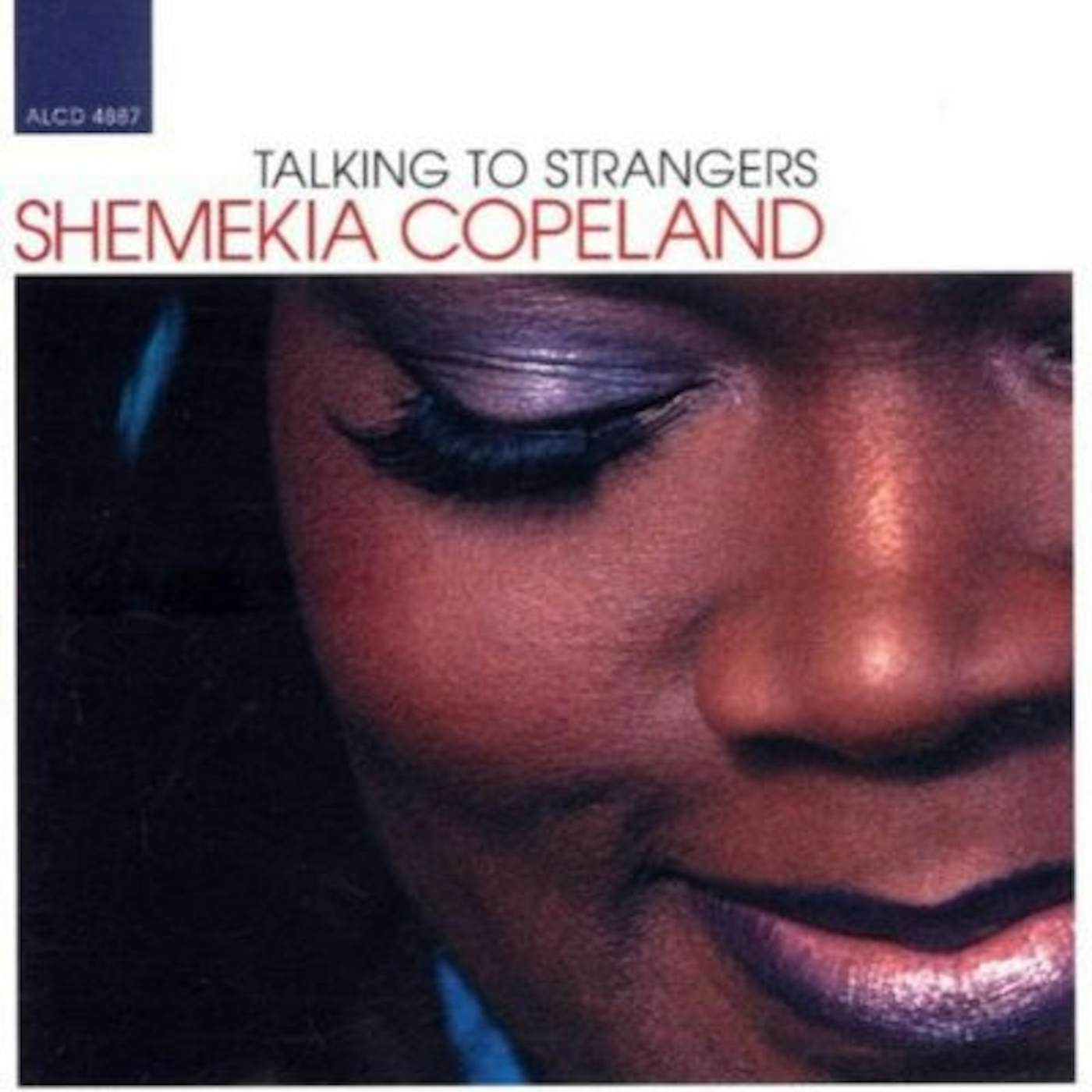 Shemekia Copeland TALKING TO STRANGERS CD