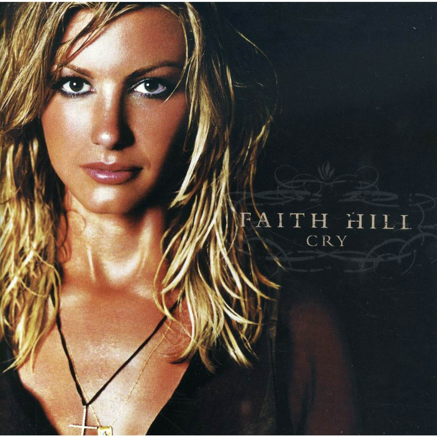 Faith Hill CRY CD