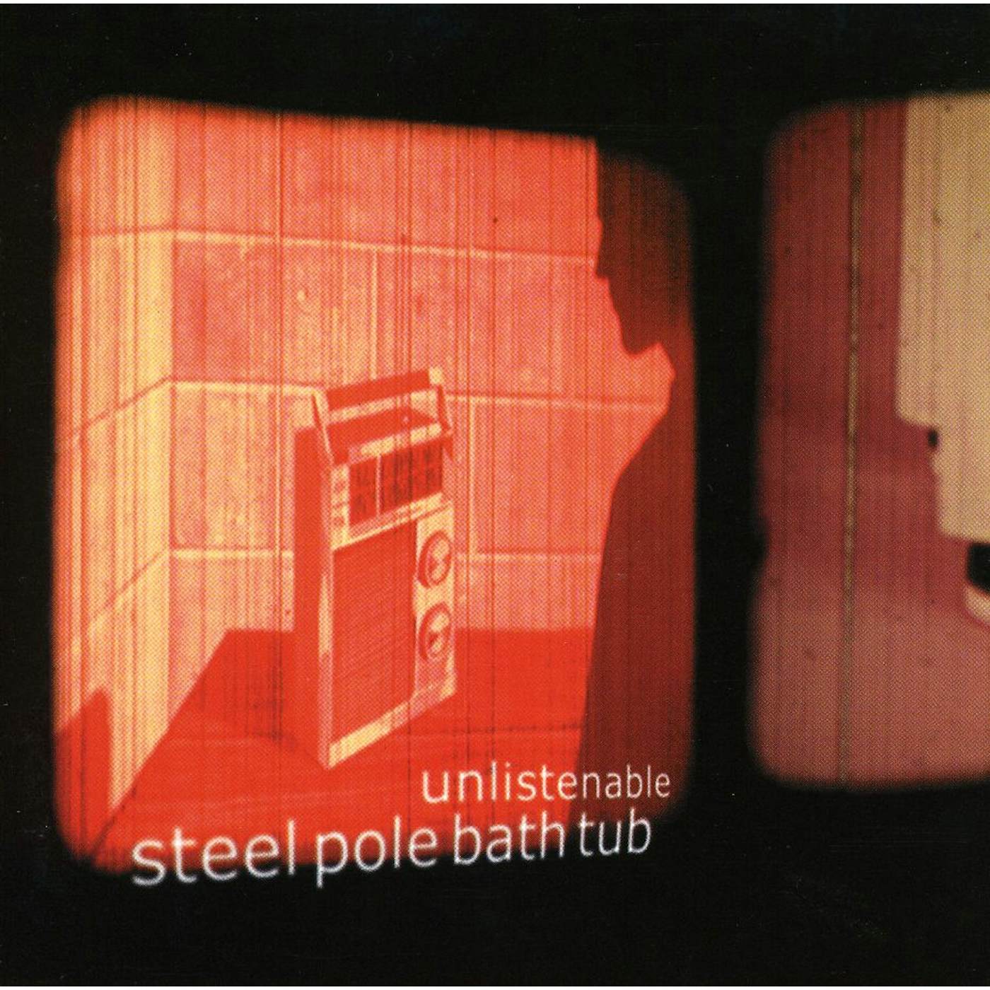 Steel Pole Bath Tub UNLISTENABLE CD