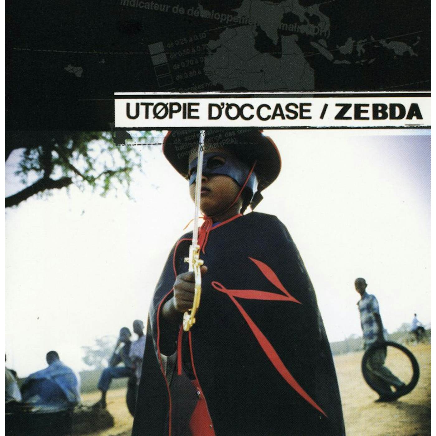 Zebda UTOPIE D'OCCASE CD