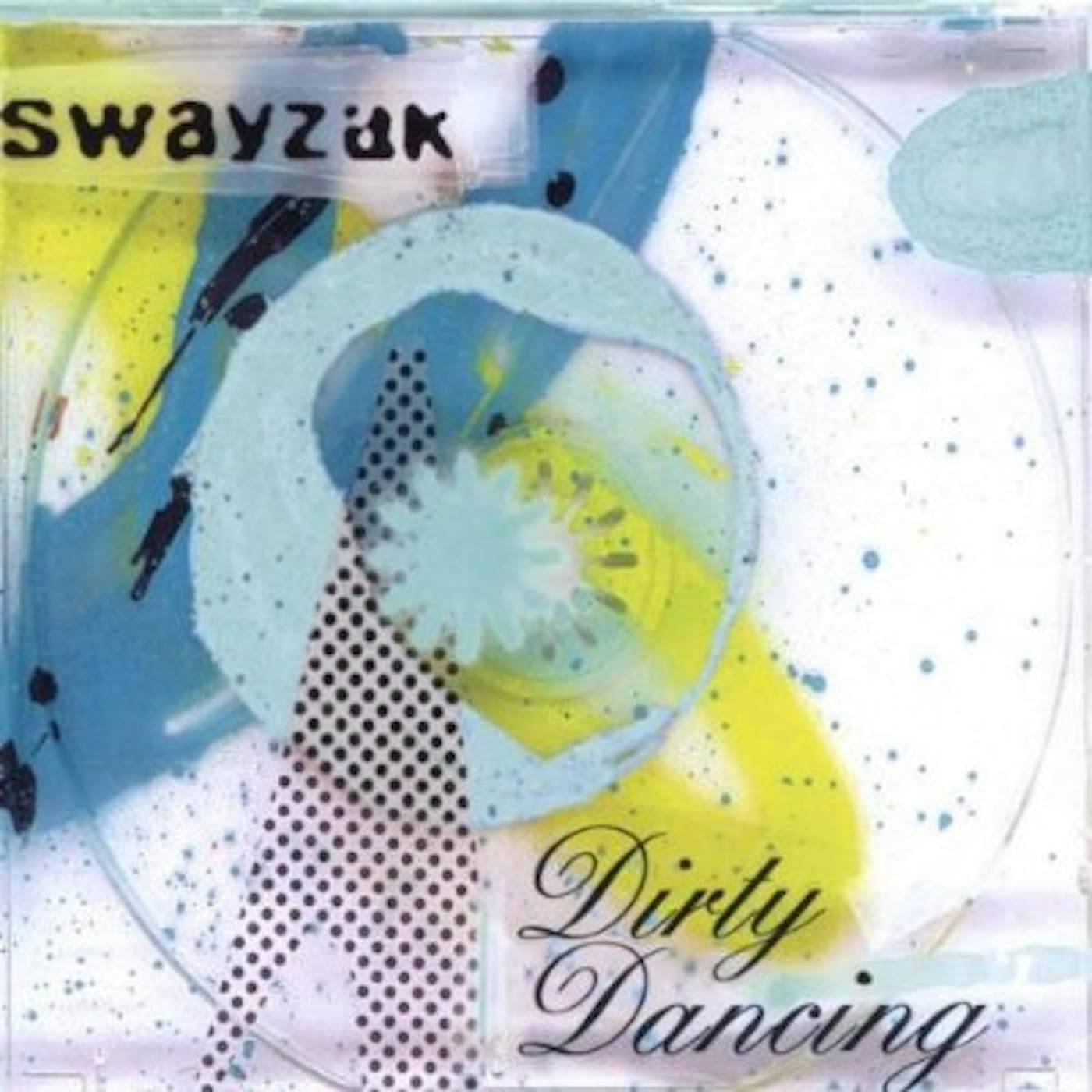 Swayzak DIRTY DANCING CD