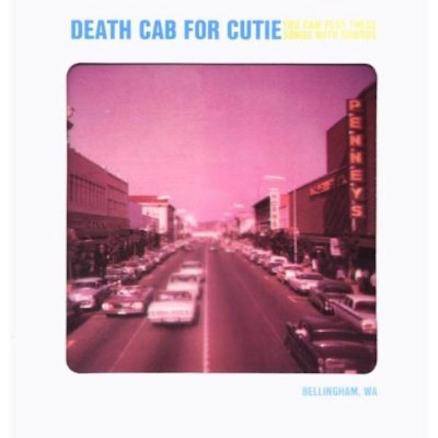 Death Cab for Cutie CAN PLAY THESE SONGS WITH CHORDS CD