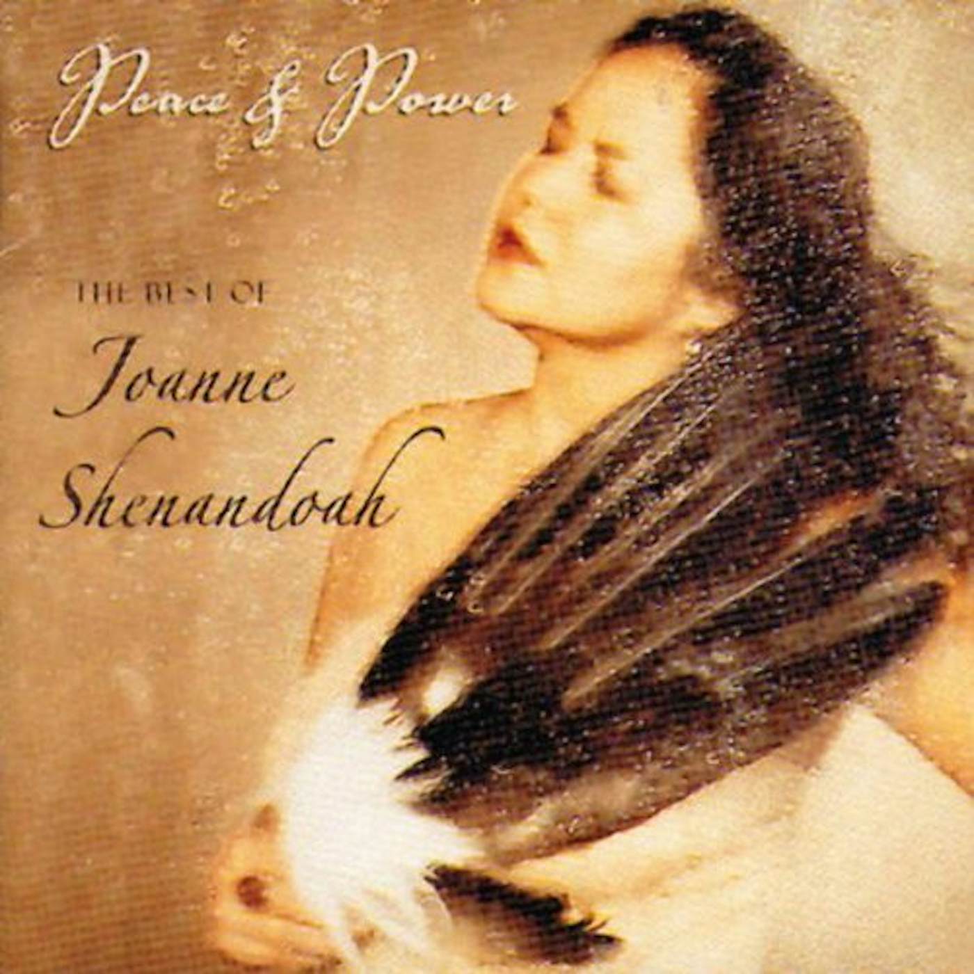PEACE & POWER: BEST OF JOANNE SHENANDOAH CD