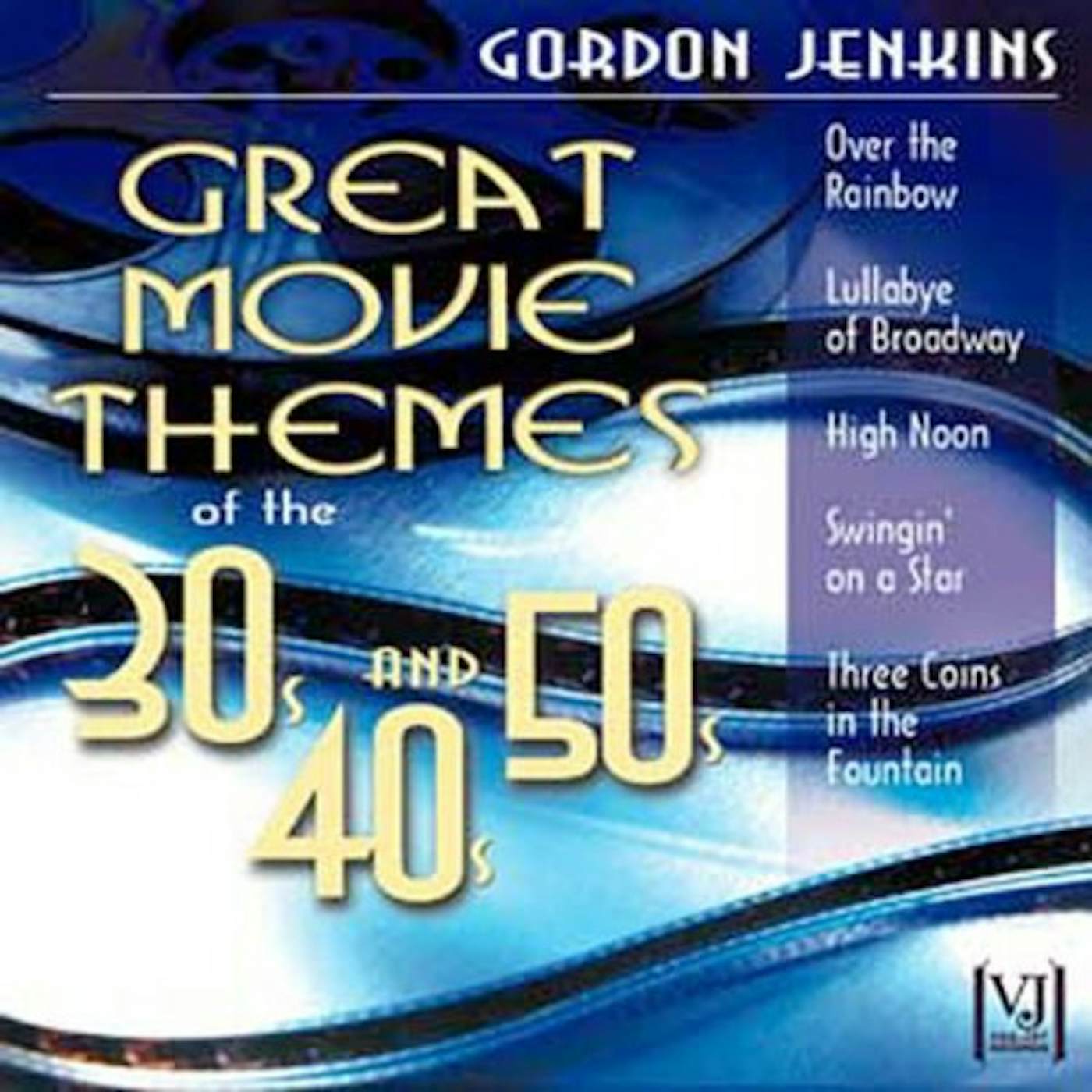 Gordon Jenkins GREAT MOVIE THEMES OF THE 30'S 40'S & 50'S CD