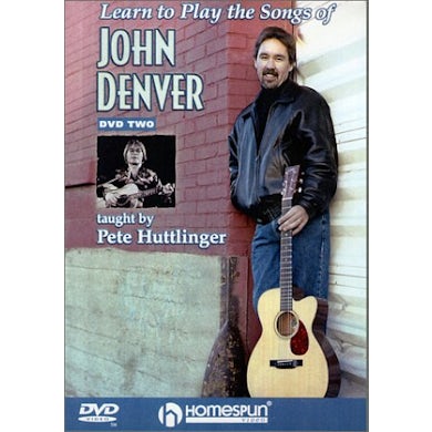 Pete Huttlinger LEARN TO PLAY SONGS OF JOHN DENVER: LESSON 2 DVD
