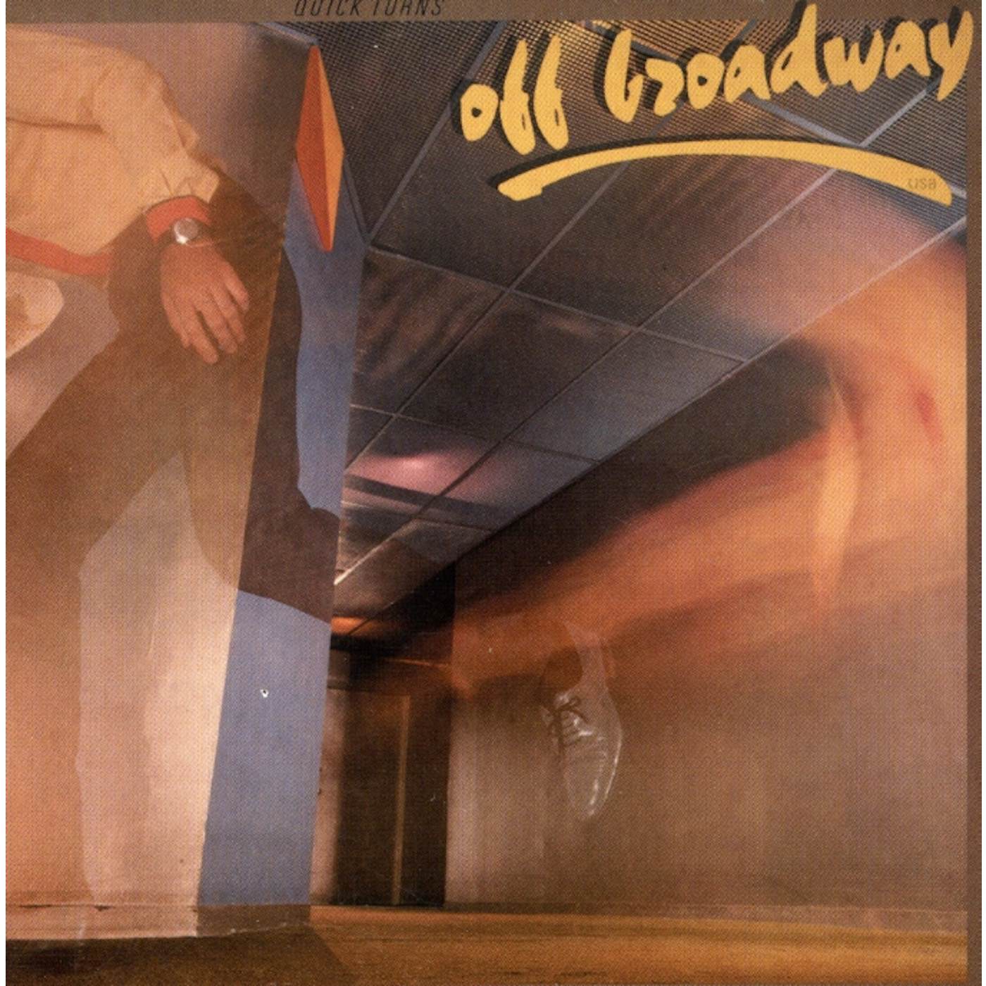 Off Broadway QUICK TURNS CD