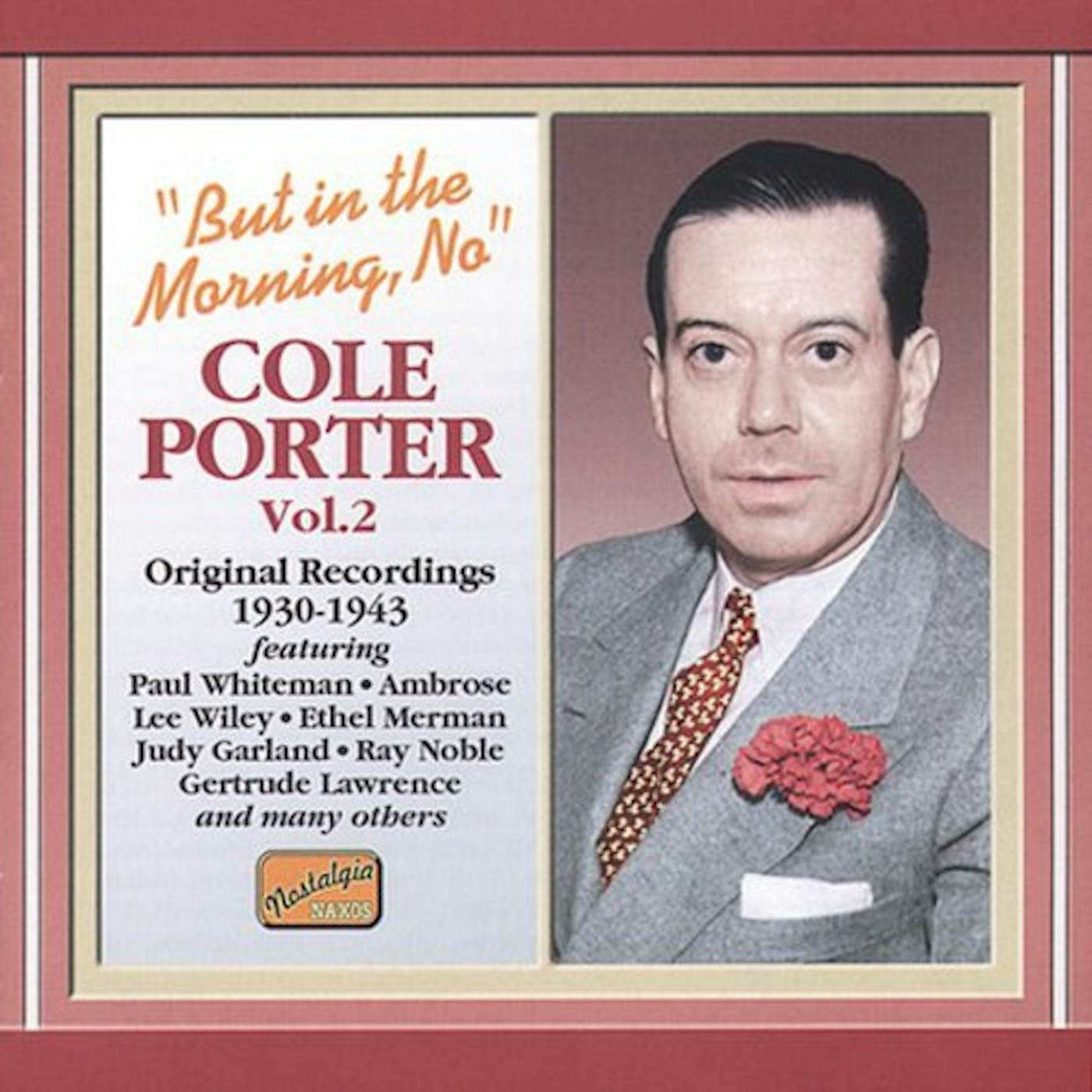 Cole Porter BUT IN THE MORNING NO CD
