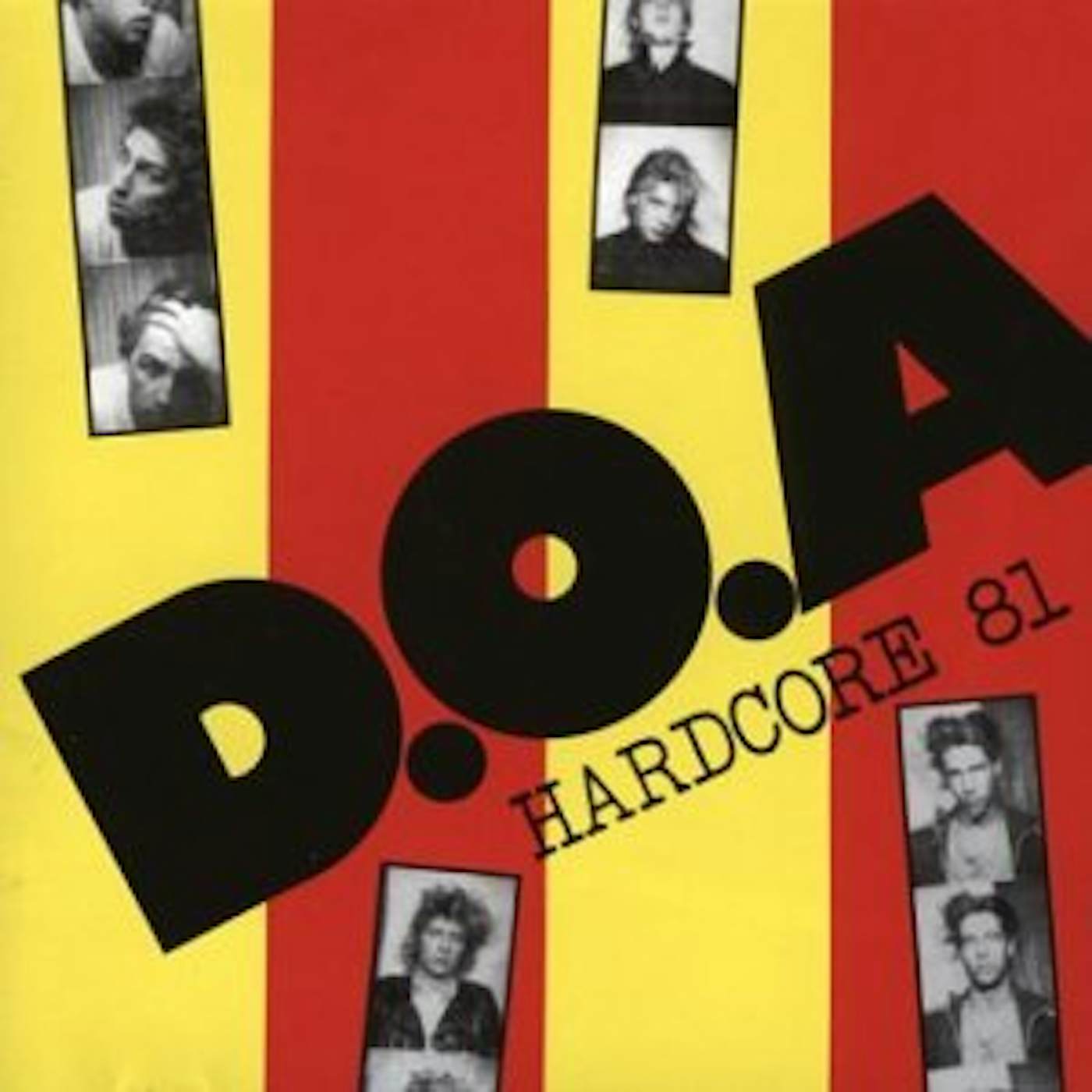 D.O.A. Hardcore 81 Vinyl Record