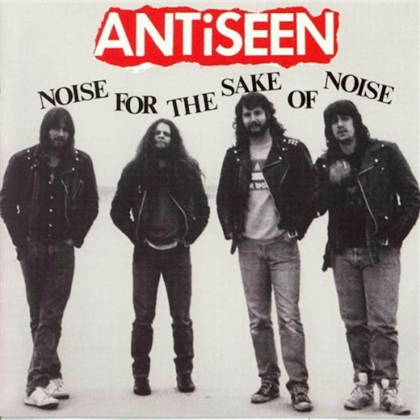 Antiseen NOISE FOR THE SAKE OF NOISE CD