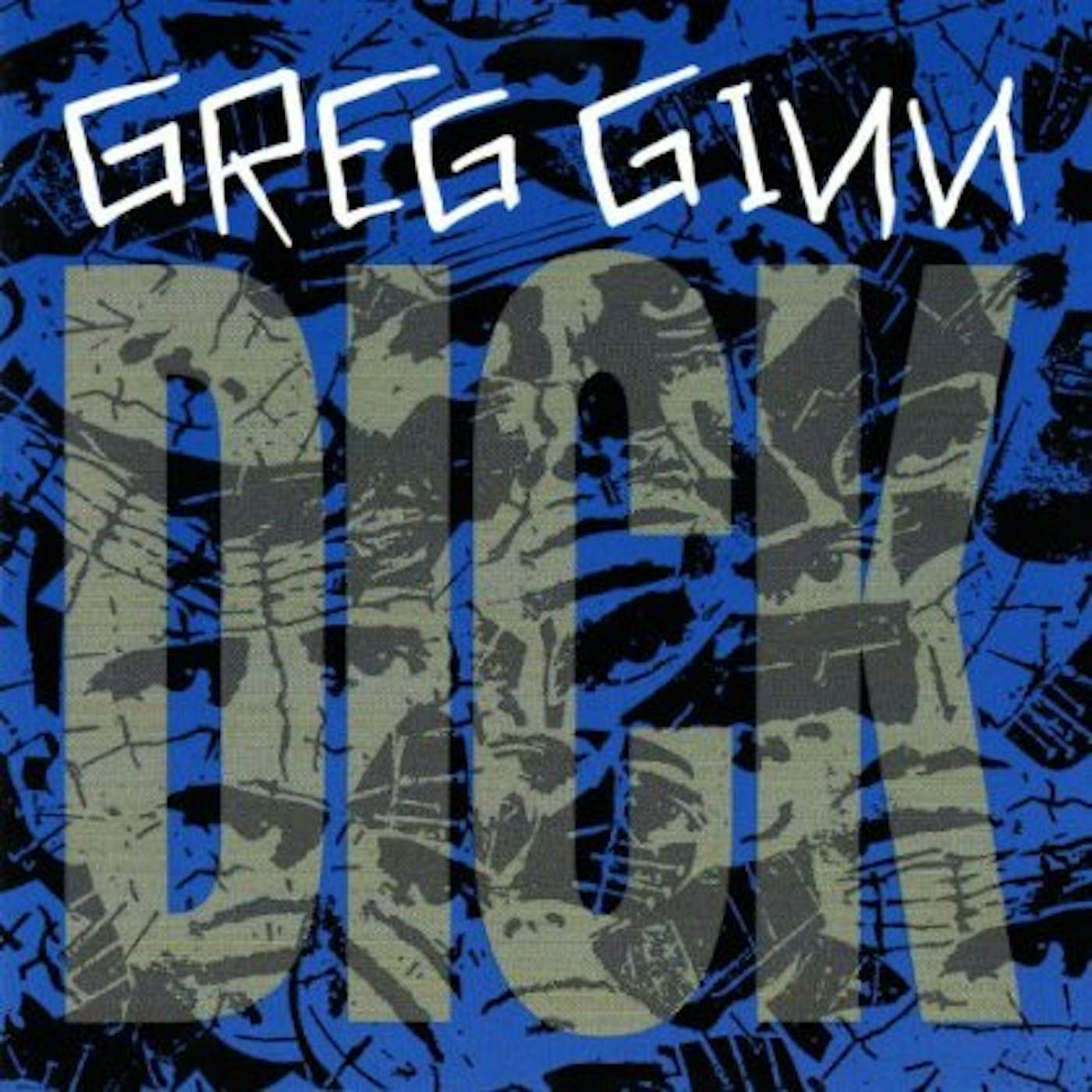 Greg Ginn Dick Vinyl Record