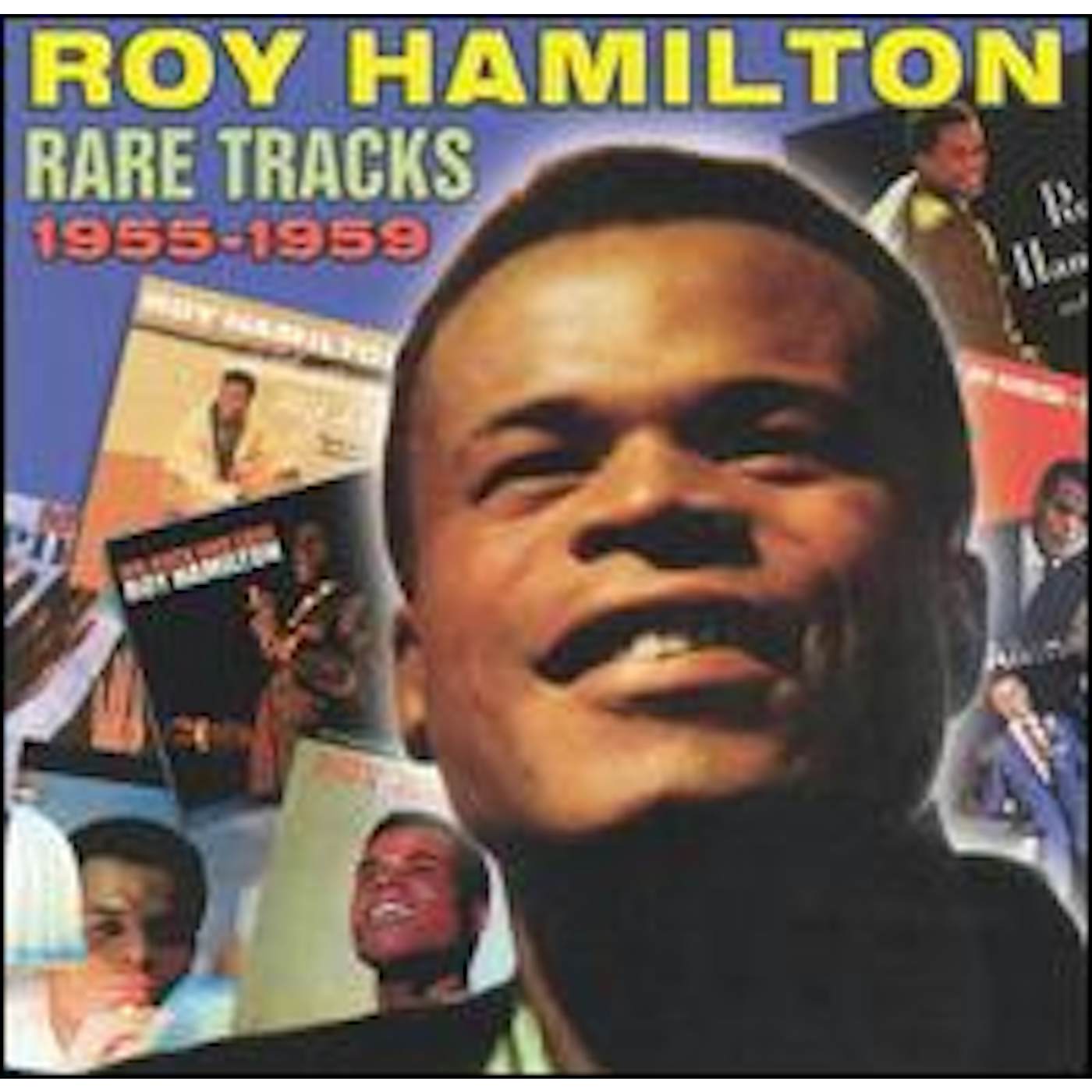 Roy Hamilton RARE TRACKS 1954-1959 CD