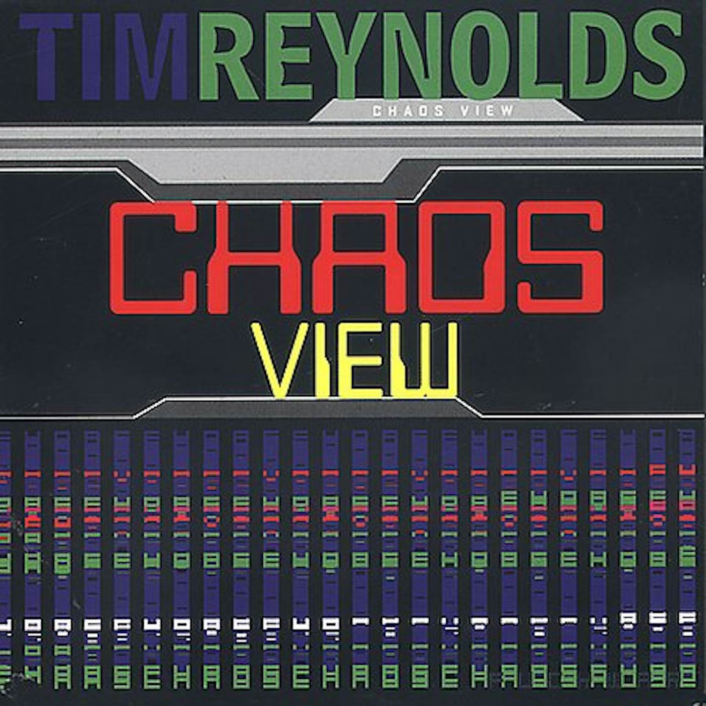 Tim Reynolds CHAOS VIEW CD