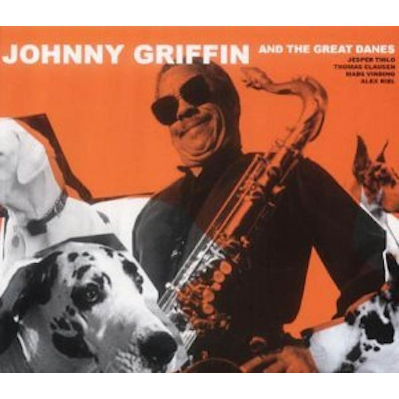 JOHNNY GRIFFIN AND THE GREAT DANES CD