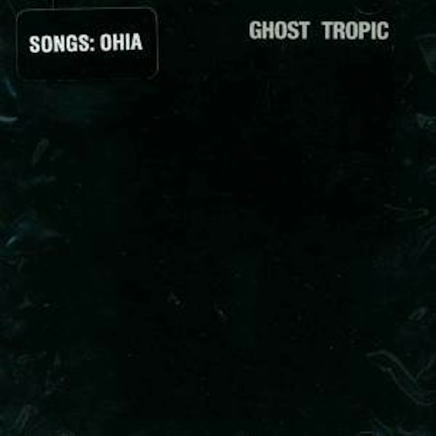 Songs: Ohia Ghost Tropic Vinyl Record
