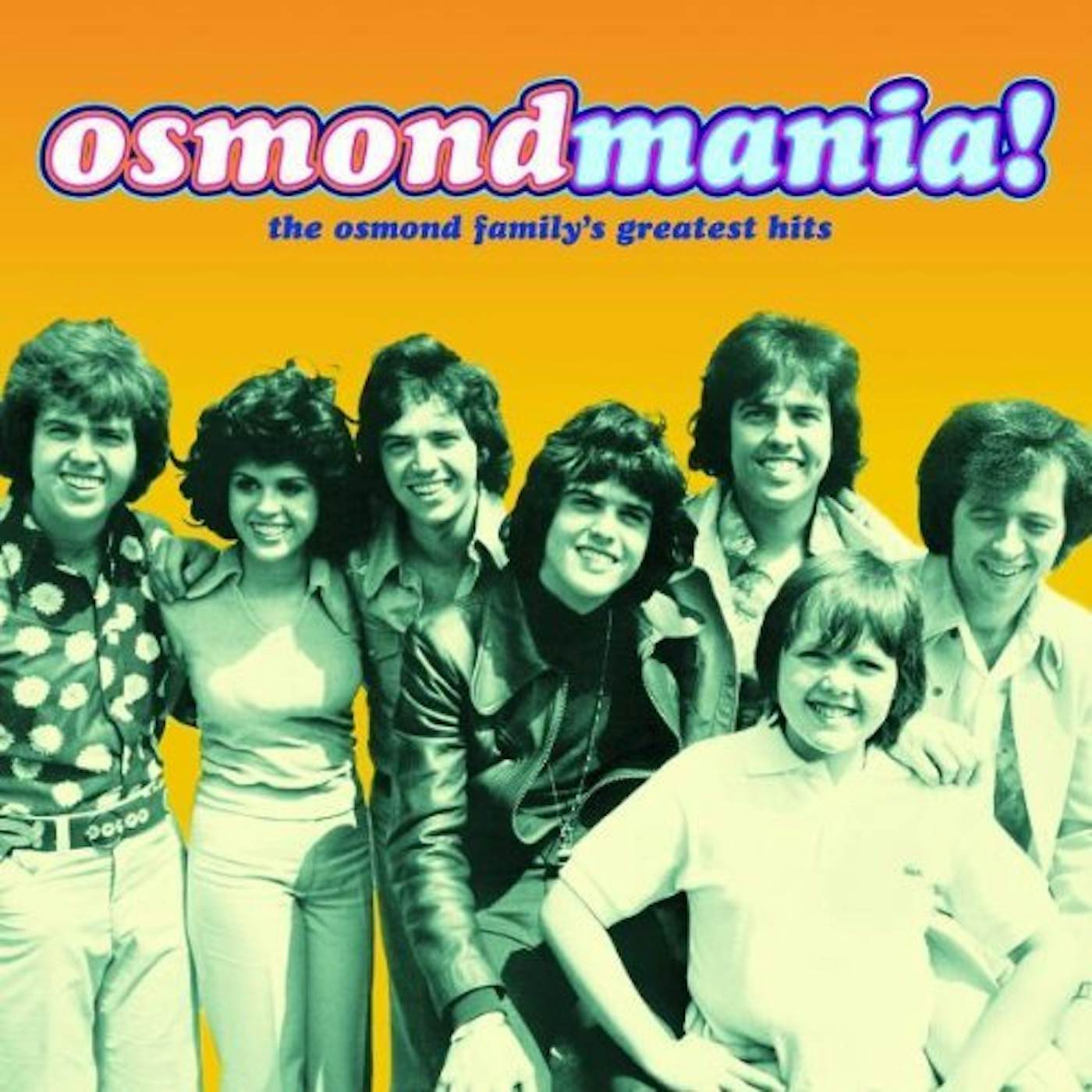 The Osmonds OSMONDMANIA: OSMOND FAMILY GREATEST HITS CD