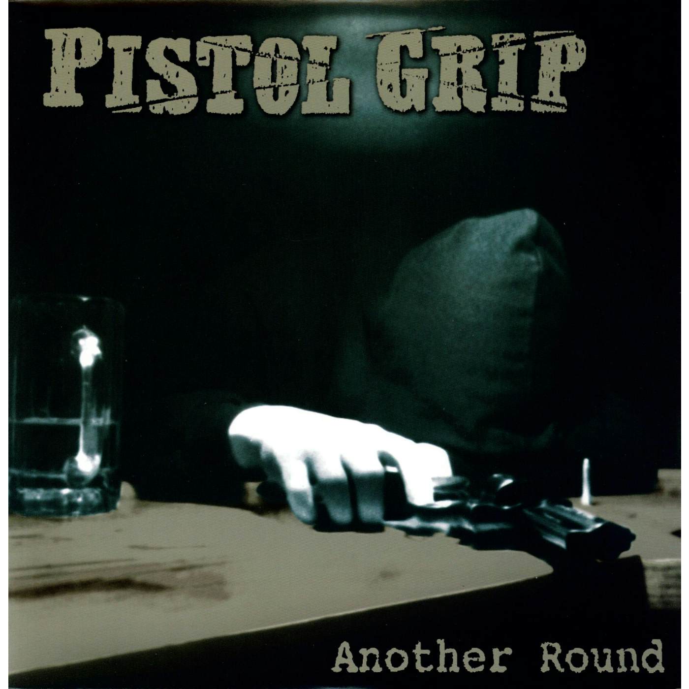 Pistol Grip Another Round Vinyl Record