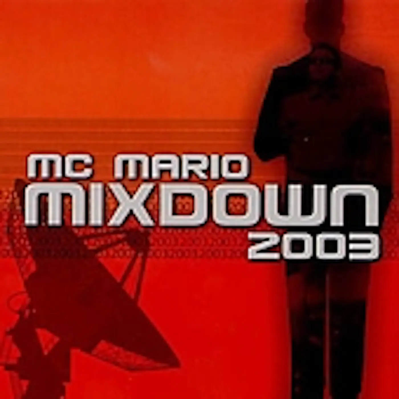 Mc Mario Mixdown 2003 Cd