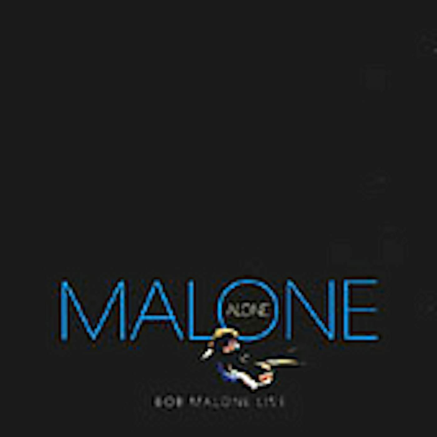 Bob Malone MALONE ALONE CD