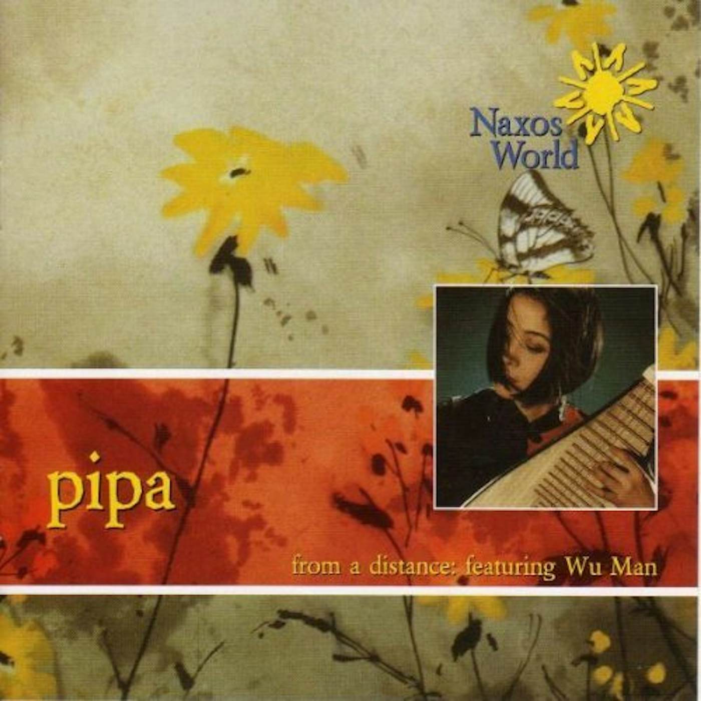 Wu Man PIPA: FROM A DISTANCE CD