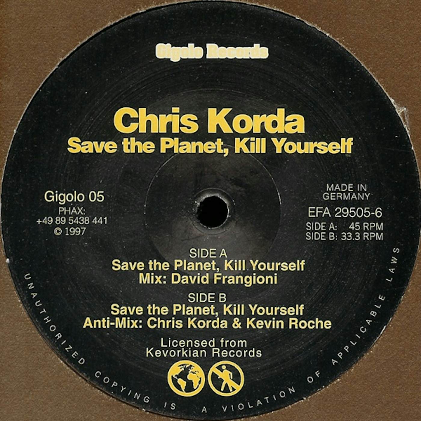 Chris Korda SAVE THE PLANET KILL YOURSELF Vinyl Record