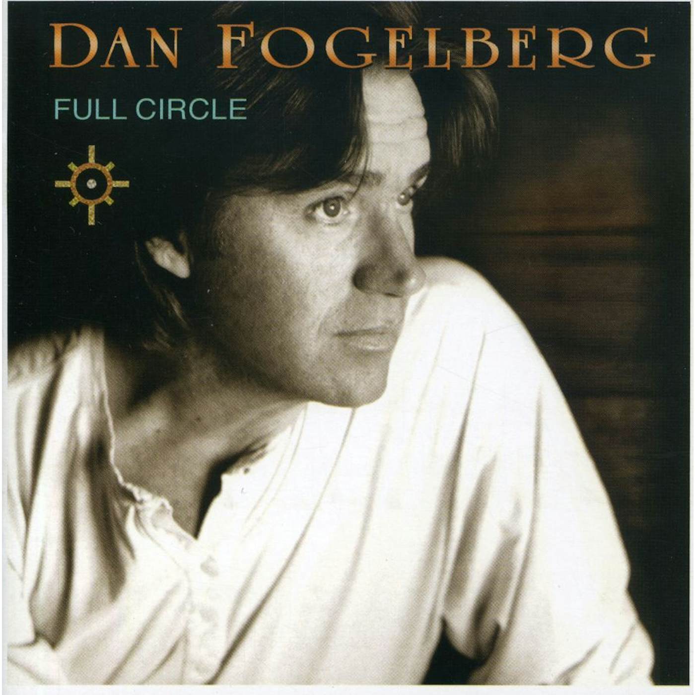 Dan Fogelberg FULL CIRCLE CD