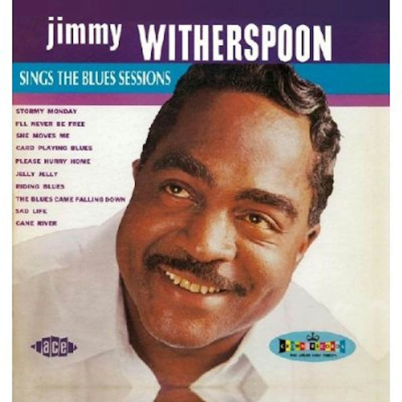 Jimmy Witherspoon SINGS THE BLUES SESSIONS CD