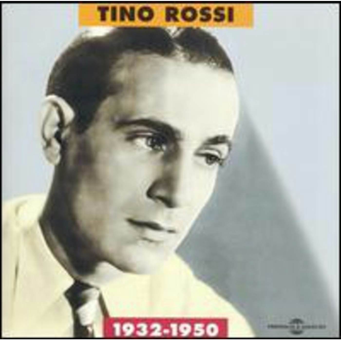 Tino Rossi 1932-1950 CD