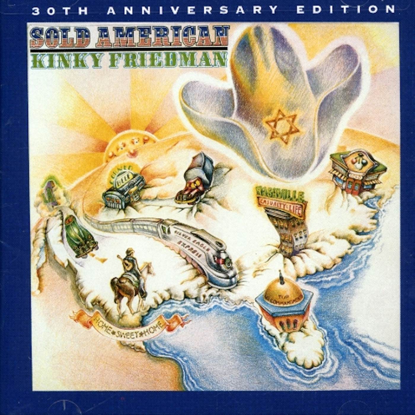 Kinky Friedman SOLD AMERICAN: 30TH ANNIVERSARY EDITION CD