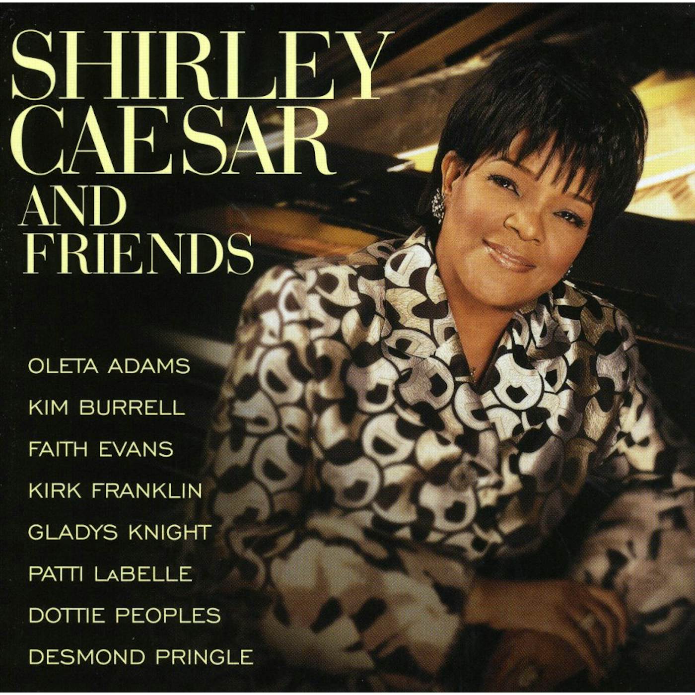 SHIRLEY CAESAR & FRIENDS CD