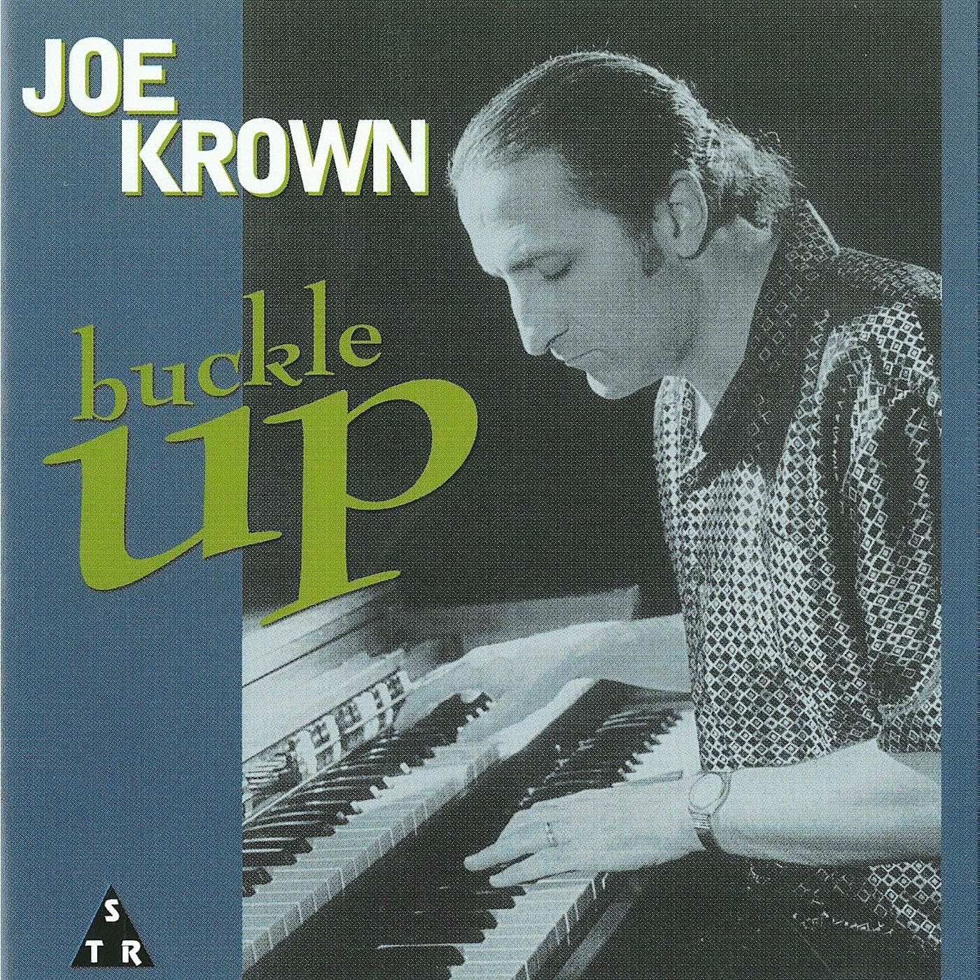 Joe Krown BUCKLE UP CD