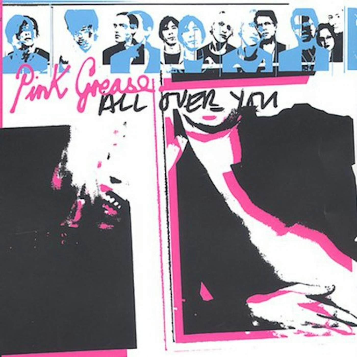 Pink Grease ALL OVER YOU CD