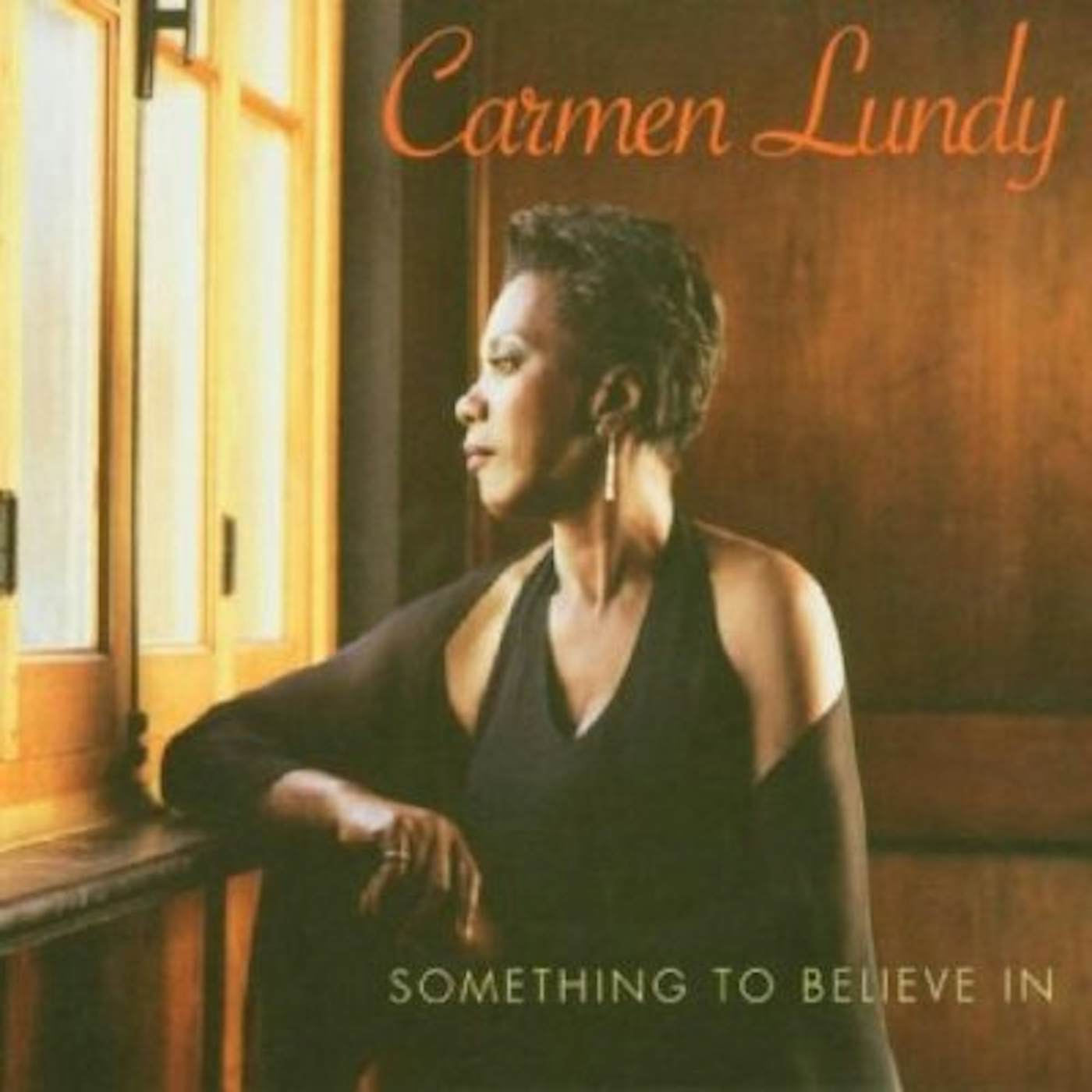 Carmen Lundy SOMETHING TO BELIEVE IN CD