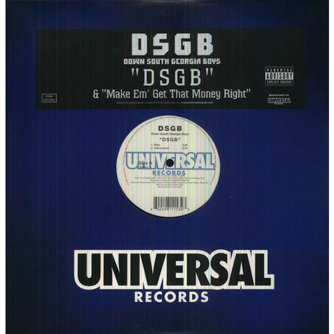 Dsgb ( Down South Georgia Boyz ) DSGB (X2) / MAKE EM GET THAT MONEY RIGHT (X3) Vinyl Record